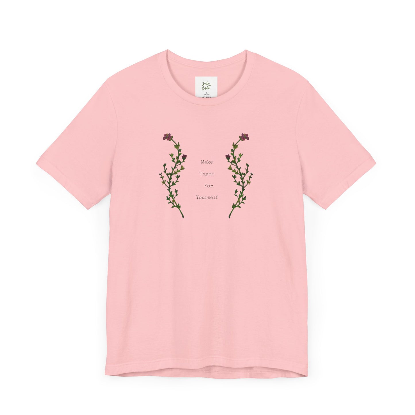 Unisex Short Sleeve T-Shirt- Make Thyme for Yourself
