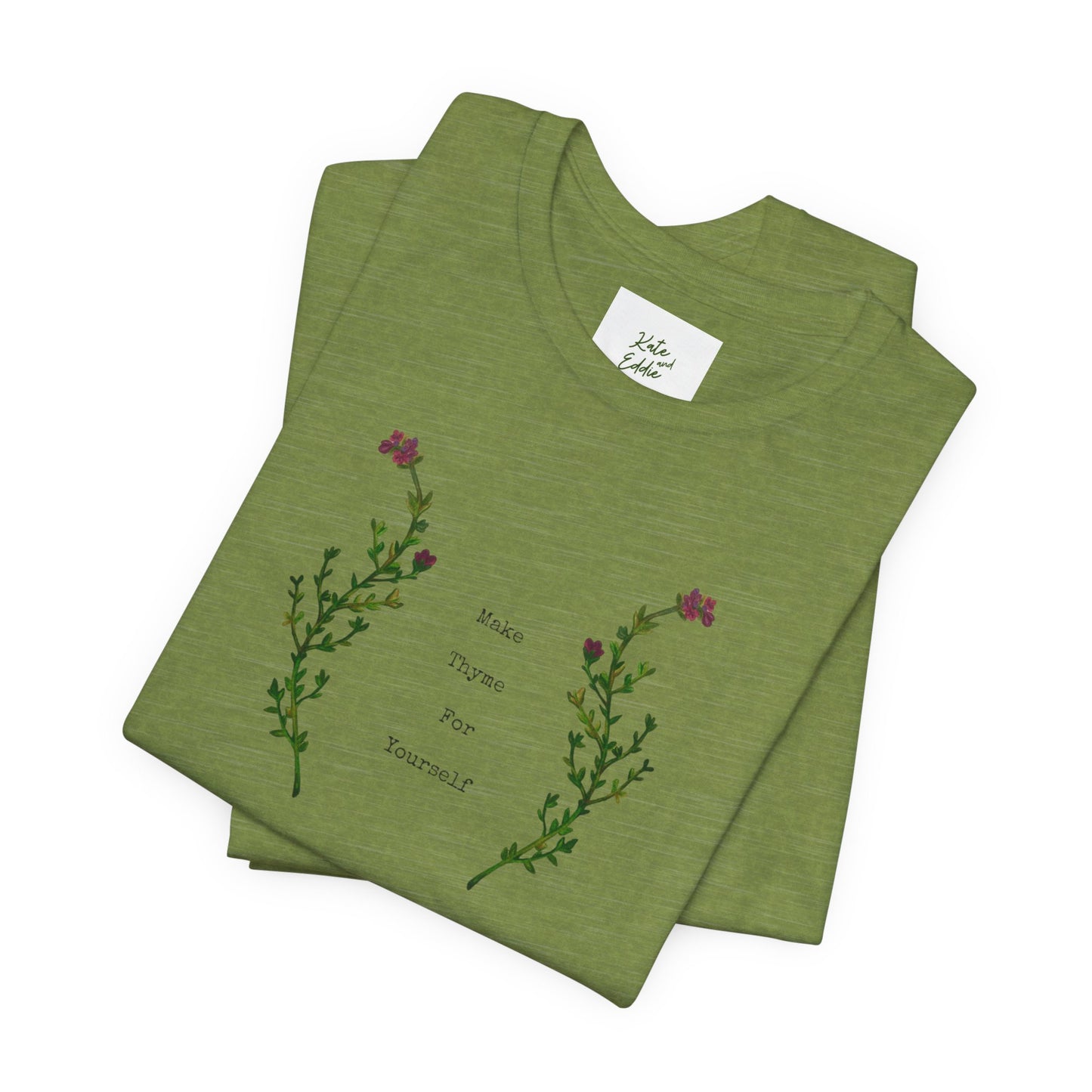 Unisex Short Sleeve T-Shirt- Make Thyme for Yourself