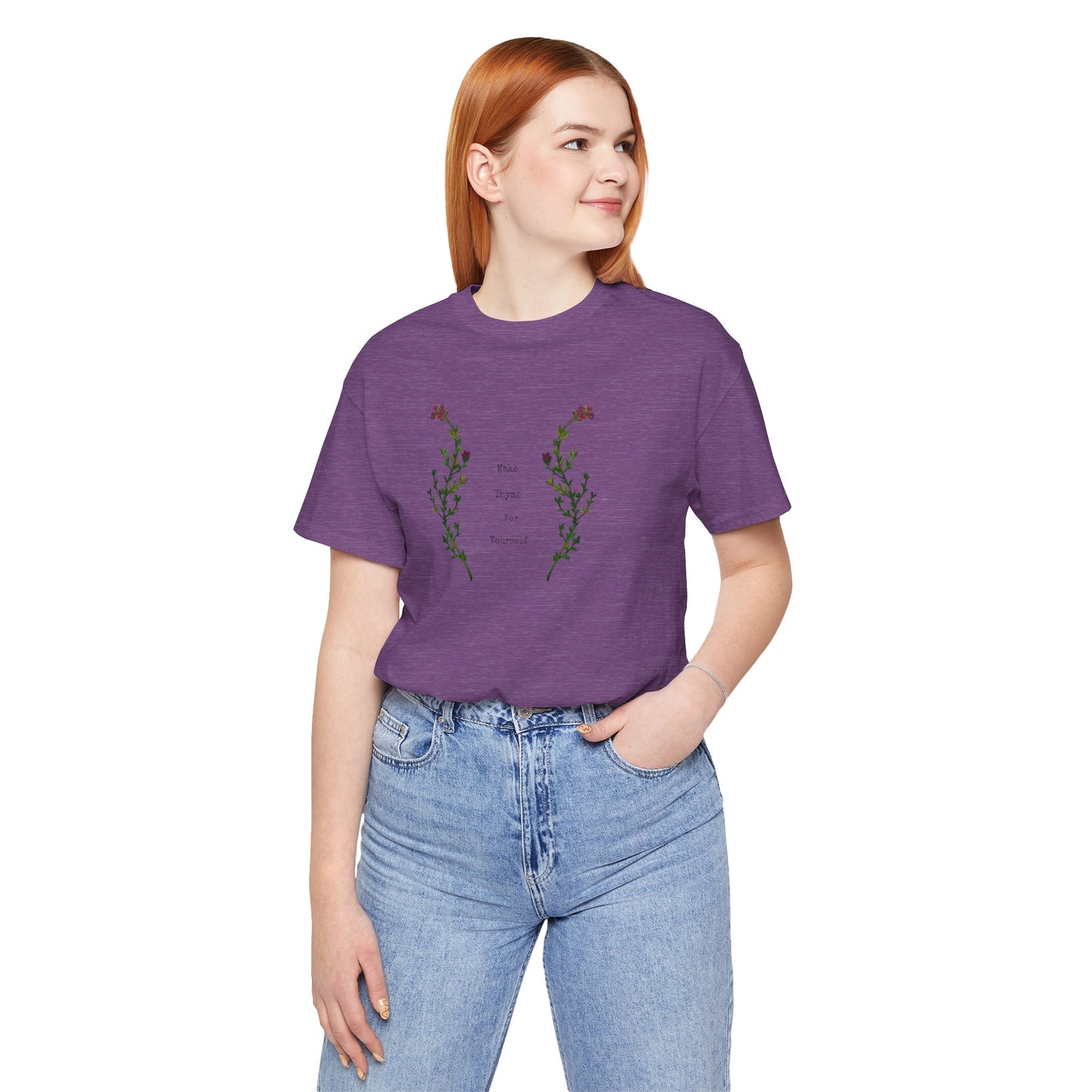 Unisex Short Sleeve T-Shirt- Make Thyme for Yourself