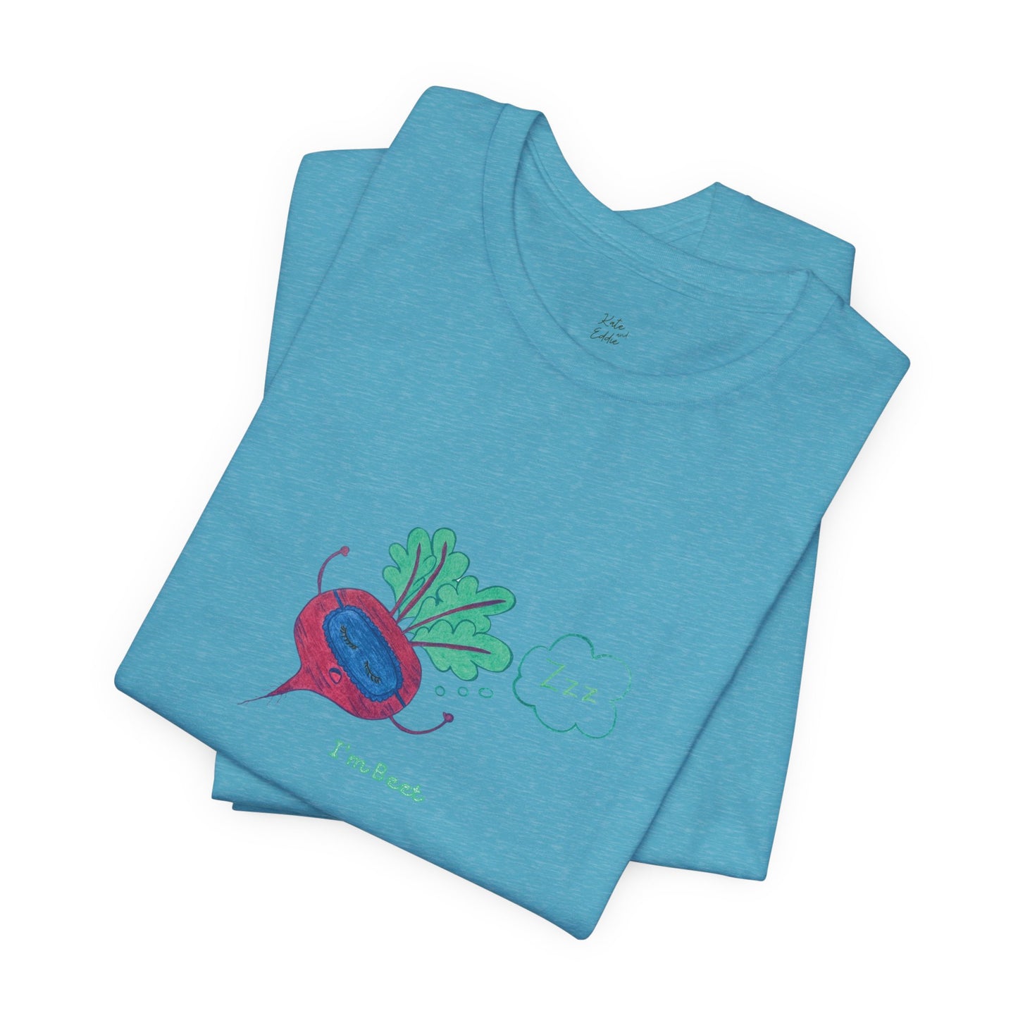 Unisex Short Sleeve T-shirt -I’m Beet