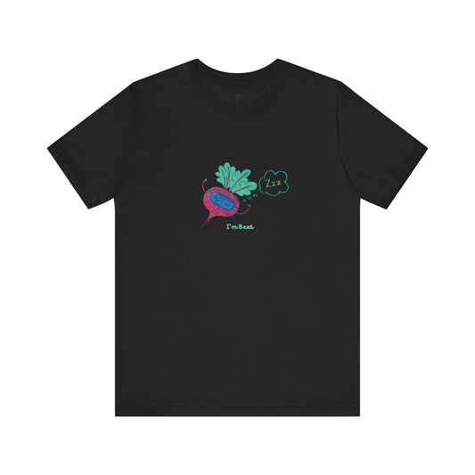 Unisex Short Sleeve T-shirt -I’m Beet