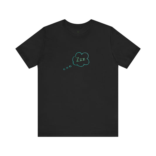 Unisex Jersey Short Sleeve T-shirt - Get your Zzz’s